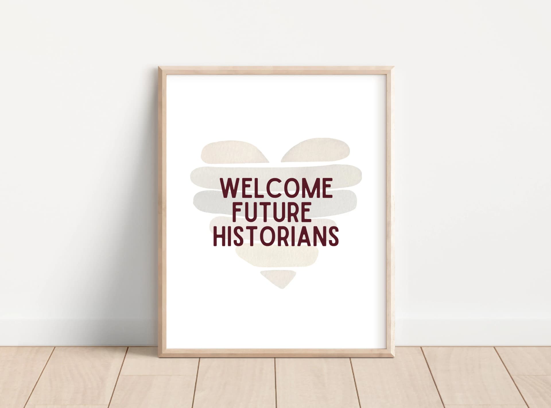 Welcome Future Historians - History Teacher Poster; History Classroom Decoration; Social Studies Classroom Poster; History Class Decor; - Image 1