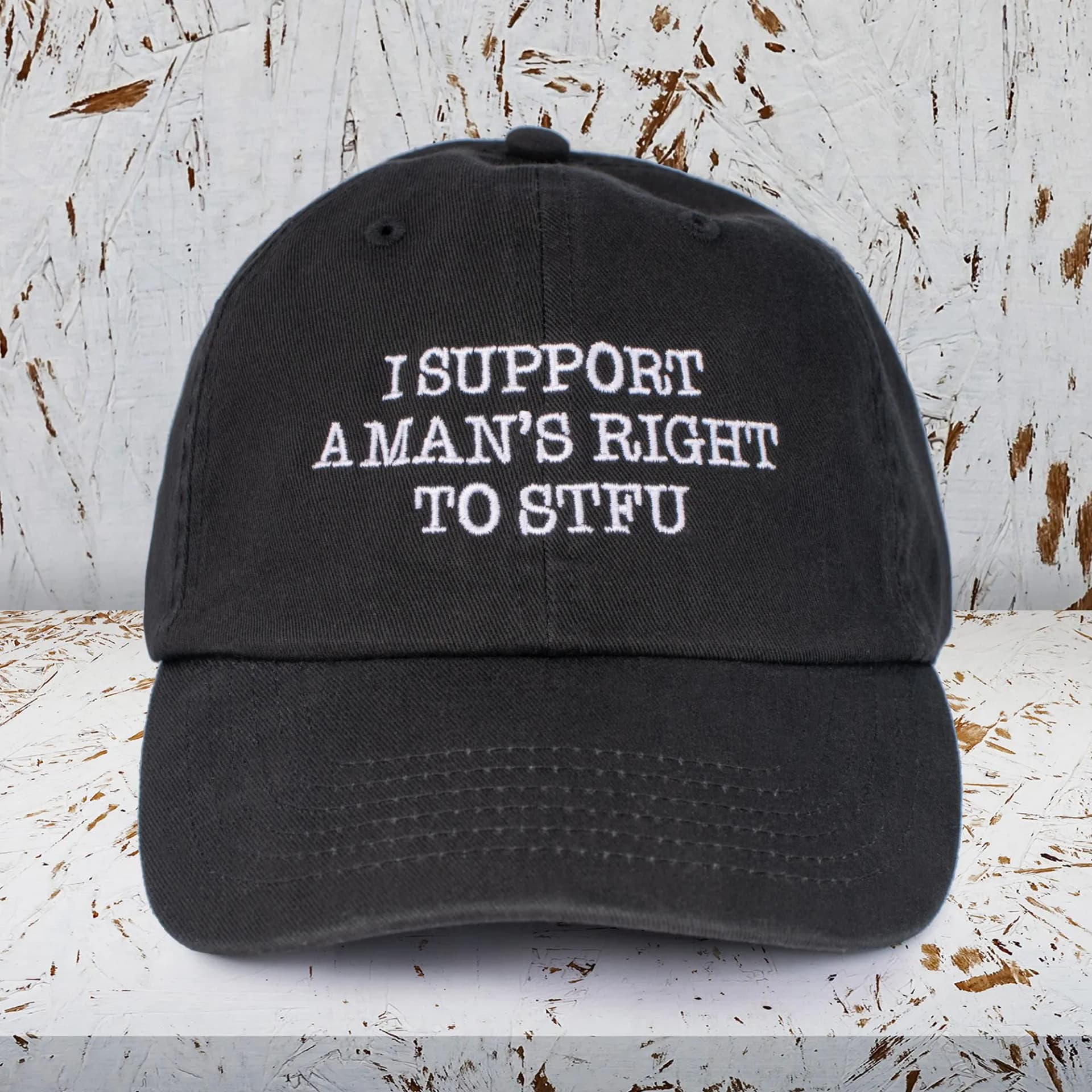 I Support A Man's Right To STFU Embroidered Dad Hat, Cute Women's Dad Hat, Women's Hat, Trendy Hat, Gift For Bestie - Image 1