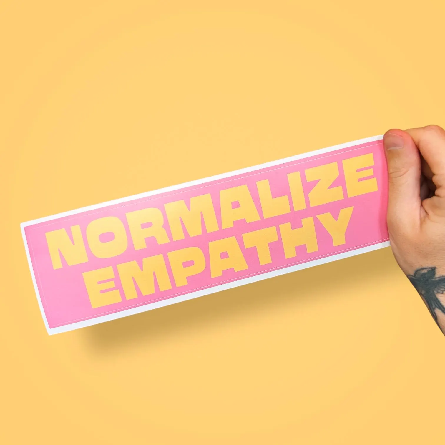 Normalize Empathy Bumper Sticker | Political Kindness Car Decal | Leftist liberal Vinyl Sticker for Cars | Be Kind Bumper Sticker - Image 1