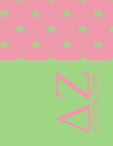 Delta Zeta Coloring Book: Delta Zeta Coloring Book is the perfect Birthday, Christmas, Bid Day, Little Sis or Big Sis Gift for DZ Active Member, New Member, or Alumni. - Image 1