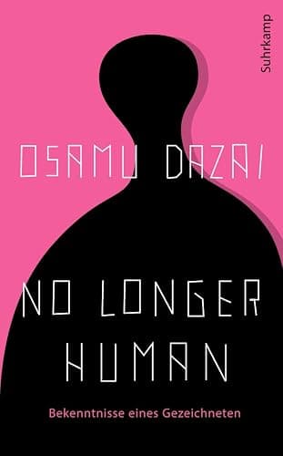 No Longer Human: Bekenntnisse eines Gezeichneten | Der Millionenseller aus Japan in der einzigen verbindlichen Übersetzung - Image 1