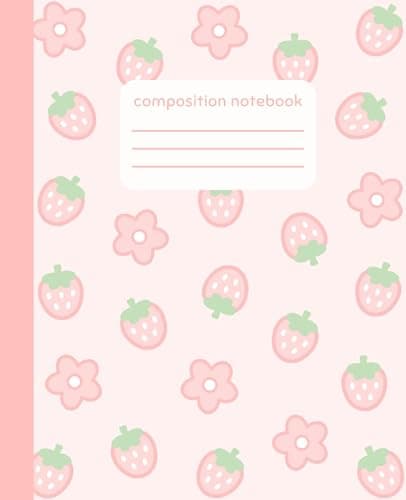 Composition Notebook: College Ruled Cute Strawberry and Kawaii Flower Pattern Pink Composition Book - Image 1