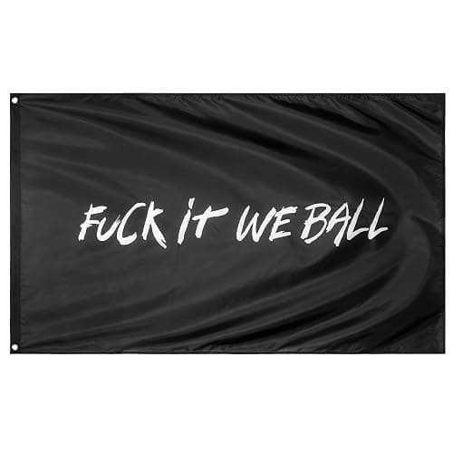 Fuck It We Ball Flag Funny Banner - 3x5 Ft Cool Flags, For Room Guys Girls College Dorm Man Cave Bedroom Wall Decor Hangings Outdoor Indoor - Image 1