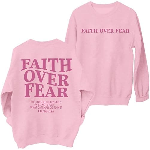 FRYAID Christian Sweatshirt Women Faith Over Fear Christian Religious Sayings Pullover Shirt Letter Print Long Sleeve Tops - Image 1