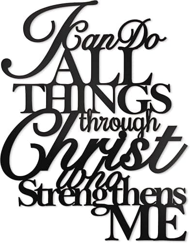 Christian Metal Wall Art 17"X13" I Can Do All Things Through Christ Who Strengthens Me Philippians 4:13 Home Religious Black Wall Decor Jesus Bible Verse Wall Sign Hallway Kitchen Bathroom Bedroom Faith Spiritual Wall Scripture Inspirational Jesus Wall Plaque Hanging Decoration Holy God Wall Pediment Prayer - Image 1