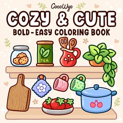 Cozy & Cute: Coloring Book for Adults and Teens, Bold and Easy Designs for Relaxation with Hygge Inspirations (Bold & Easy Coloring) - Image 1