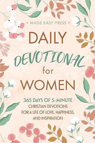 Daily Devotional for Women: 365 Days of 5-Minute Christian Devotions for a Life of Love, Happiness, and Inspiration (Best Wholesome Christian Gift ... Easter or Christmas Present 2025-2026) - Image 1