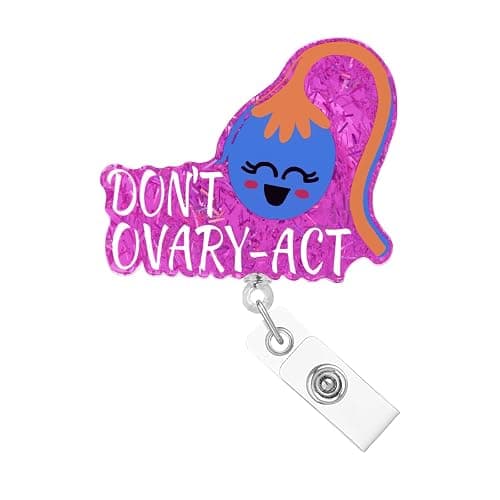 Generic Abamilaka Funny Uterus Badge Reel Holder OBGYN Ob Don't Ovary-Act Nurse Medical Badge Reels Retractable for Nurses Cute Glitter Acrylic CNA RN LPN PCT Nursing Student Badge Clip Gifts - Pink Don't Ovary-act - Image 1
