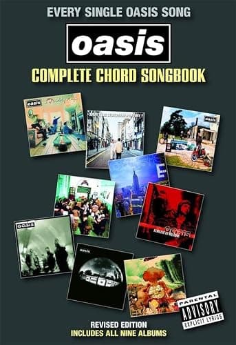 Every single Oasis Song - Complete Chord Songbook | 132 Songs with Guitar Chords and Lyrics | Guitar Songbook for Oasis Fans | Revised Edition with Hits from Dig Out Your Soul | Essential Chord Book - Image 1