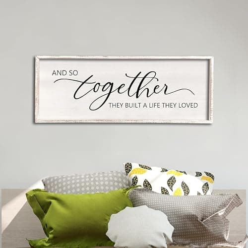 And So Together They Built A Life They Loved Sign 32”X12” Master Bedroom Above Bed Wall Decor Large Framed Wood Farmhouse Sign for Over Bed Bedside Wall Art for Love Sign Decor (White) - 32L" x 12W" - White - Image 1