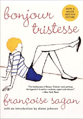 Bonjour Tristesse: A Coming-Of-Age Novel about a Teenage Girl Meddling in her Father's Love Life - Image 1
