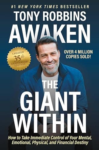 Awaken The Giant Within, Updated 35th Anniversary Edition: How to Take Immediate Control of Your Mental, Emotional, Physical and Financial Destiny - Image 1