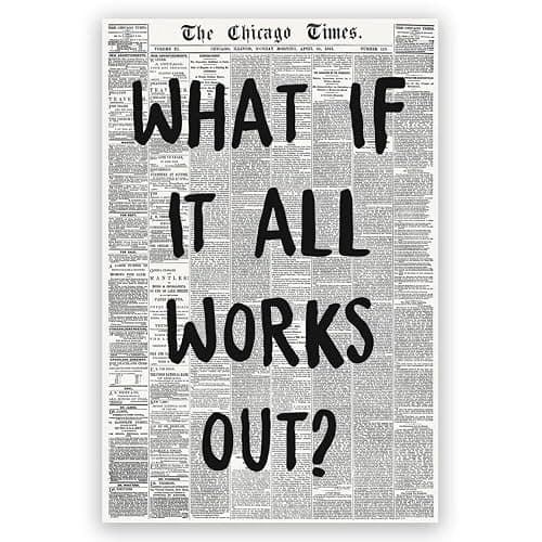 Vintage Newspaper Aesthetic Wall Decor, What If It All Works Out Art Print Painting, Trendy Black and White Gallery Canvas Wall Art, Retro Newspaper Poster for Apartment Room 12x18inch Unframed - Image 1