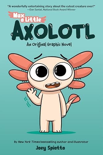 Max, a Little Axolotl #1 (An Original Graphic Novel) - Image 1