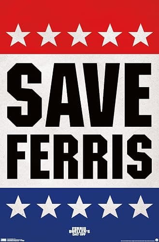 Trends International FERRIS BUELLER - SAVE Wall Poster, 22.375" x 34", Premium Unframed Version - Image 1