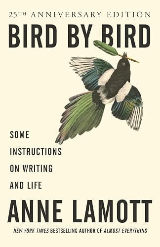 Bird by Bird: Some Instructions on Writing and Life - Image 1