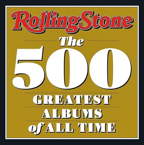 Rolling Stone: 500 Greatest Albums