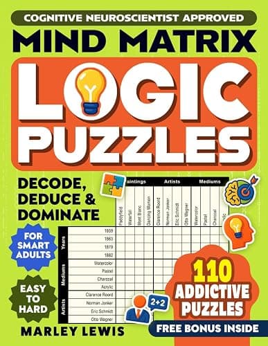 Mind Matrix - Grid Logic Puzzles for Adults and Teens: Logic Puzzle Book for Adults , Teens and Kids with 110 puzzles. Dive into logic grid puzzles ... Perfect brain teaser & logic games gift - Image 1