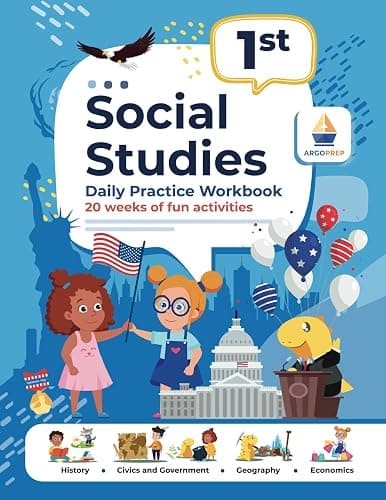 1st Grade Social Studies: Daily Practice Workbook | 20 Weeks of Fun Activities | History | Civic and Government | Geography | Economics | + Video ... Each Question (Social Studies by ArgoPrep) - Image 1