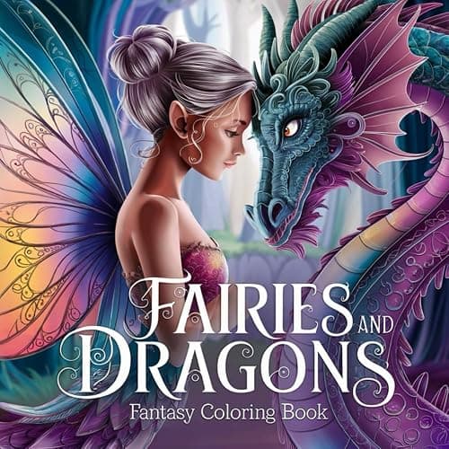 Fairies and Dragons: Fantasy Coloring Book: 8.5 "x 8.5" Magical Fairy and Dragon Illustrations for Stress Relief, Mindfulness and Relaxation (Fantasy Coloring for Relaxation) - Image 1