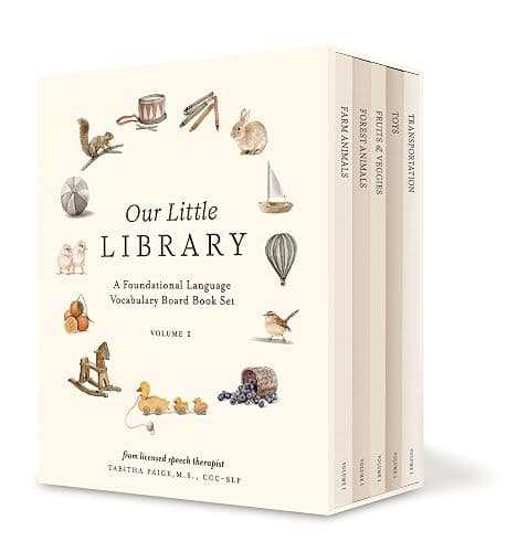 Our Little Library: A Foundational Language Vocabulary Board Book Set for Babies, Including Farm & Forest Animals, Fruits & Veggies, Toys & More (Tabitha Paige Children's Book Series) - Image 1