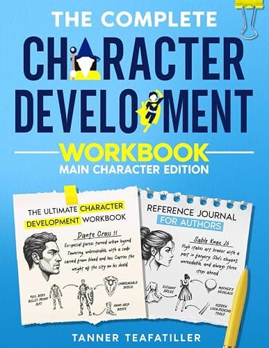 The Complete Character Development Workbook: The Ultimate Character Development Workbook and Reference Journal For Authors (The Complete Writer's Workbook Series) - Image 1
