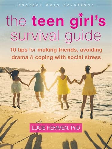 The Teen Girl's Survival Guide: Ten Tips for Making Friends, Avoiding Drama, and Coping with Social Stress (The Instant Help Solutions Series) - Image 1