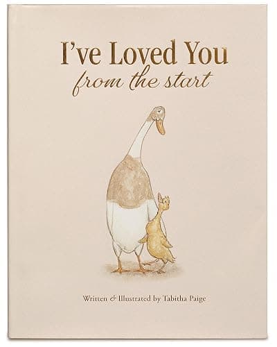 I've Loved You from the Start: A Tender Story of Unconditional Love (Tabitha Paige Children's Book Series) - Image 1