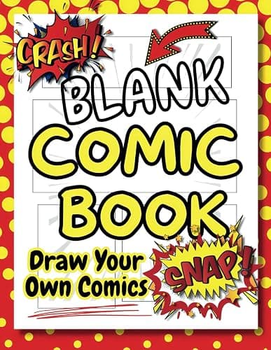 Blank Comic Book: Draw And Create Your Own Unique Adventures With A Big Variety Of Templates. Great For Kids, Teens, And Adults. - Image 1