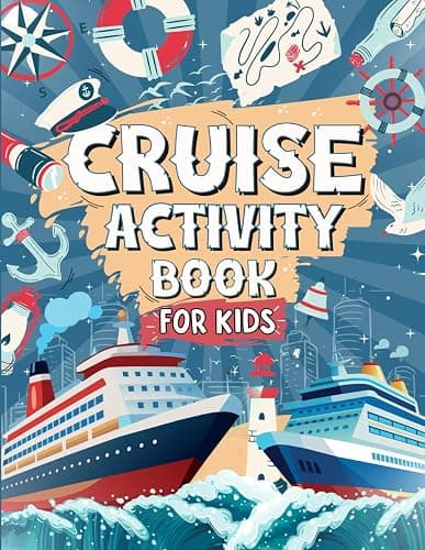 Cruise Activity Book For Kids: Perfect For Cruise Travel Trips | Includes Mazes, Crosswords, Word Searches AND MORE! - Image 1