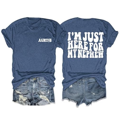 Zoemghc Auntie Shirt Women I’m Just Here for My Nephew Shirts Cool Aunts Club Tee Funny Auntie Print Graphic Aunt Gift Tops - Image 1