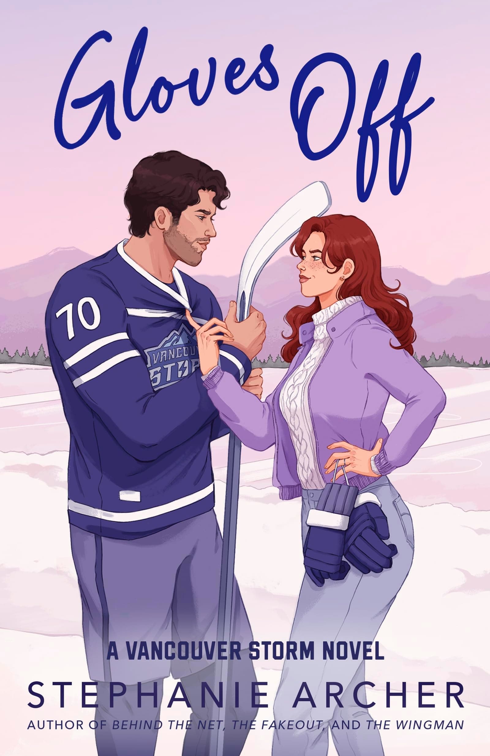 Gloves Off: The next spicy, laugh-out-loud hockey romance from TikTok sensation Stephanie Archer (Vancouver Storm 4) - Image 1