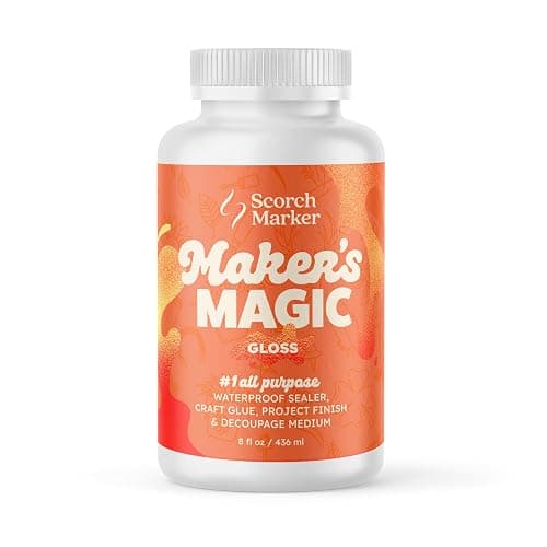 SCORCH MARKER - Maker’s Magic Sealer - Gloss Finish 8oz, All Purpose Glue, Waterbase & Waterproof Sealer for Crafts, Clear Glue for Glitter, Adhesive for Crafts, Decoupage, Wood, Fabric & More, 1 Pack - Image 1