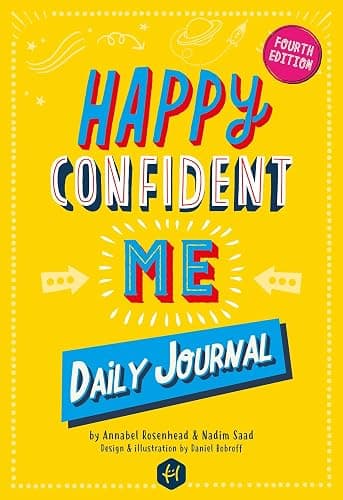 Happy Confident Me: Daily JOURNAL - Gratitude and Growth Mindset Journal that boosts children's happiness, self-esteem, positive thinking, mindfulness and resilience - Image 1