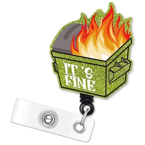 ERHACHAIJIA It's Fine Funny Dumpster Fire Retractable Badge Reel Gift for Nurses Doctors Office Worker Social Worker - Image 1