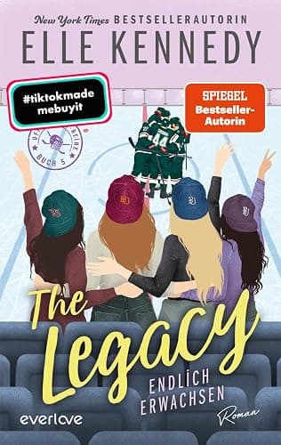 The Legacy – Endlich erwachsen (Off-Campus 5): Roman | Weiterlesen nach der Amazon Prime Serie: Vier Novellas über das turbulente Leben der Paare nach dem Happy End - Image 1