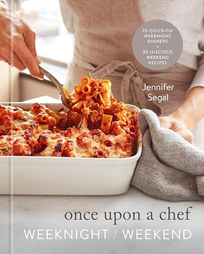 Once Upon a Chef: Weeknight/Weekend: 70 Quick-Fix Weeknight Dinners + 30 Luscious Weekend Recipes: A Cookbook - Image 1