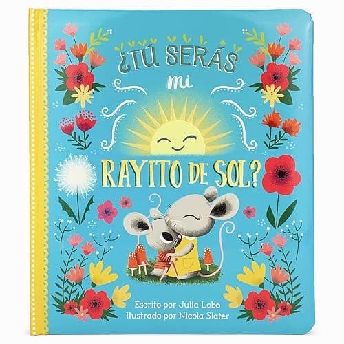 Tú serás mi rayito de sol? Will You Be My Sunshine? en Español (Spanish Edition) - Image 1