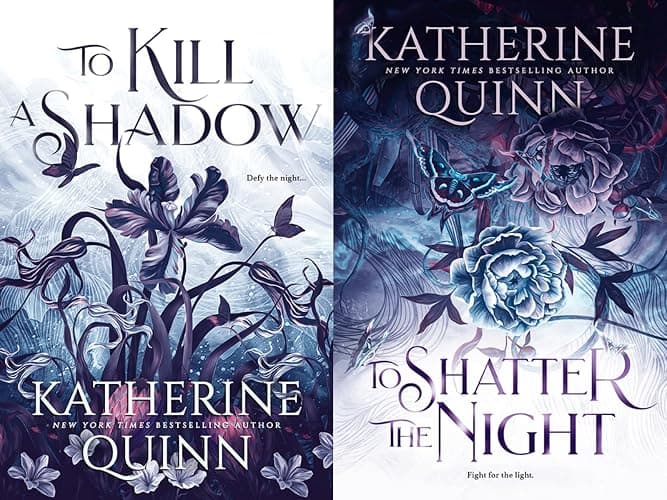 Mistlands Series 2-Book Set by Katherine Quinn – To Kill a Shadow, To Shatter the Night – Dark Fantasy Romance Collection - Image 1