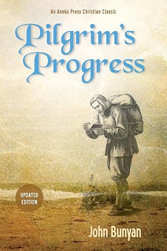 Pilgrim’s Progress (Bunyan): Updated, Modern English. More than 100 Illustrations. Parts 1 & 2 (Christiana's Journey) - Image 1