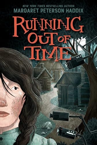 Running Out of Time: A Historical Survival Adventure for Kids - Image 1