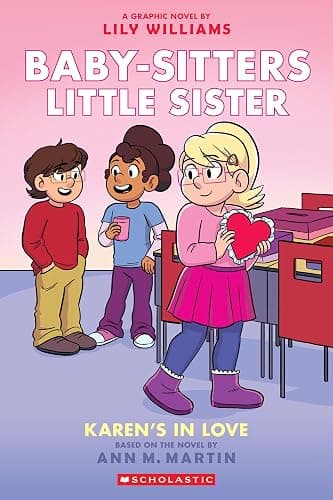 Karen's in Love: A Graphic Novel (Baby-sitters Little Sister #14) (Baby-Sitters Little Sister Graphix) - Image 1
