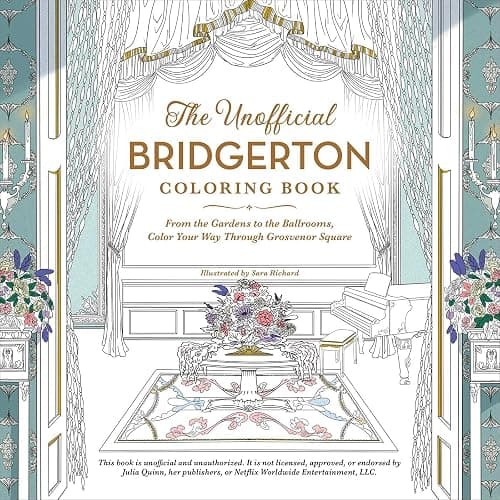 The Unofficial Bridgerton Coloring Book: From the Gardens to the Ballrooms, Color Your Way Through Grosvenor Square (Unofficial Coloring Book Gift Series) - Image 1