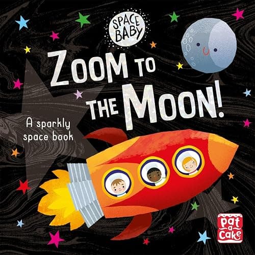 Zoom to the Moon!: A first shiny space adventure touch-and-feel board book (Space Baby) - Image 1