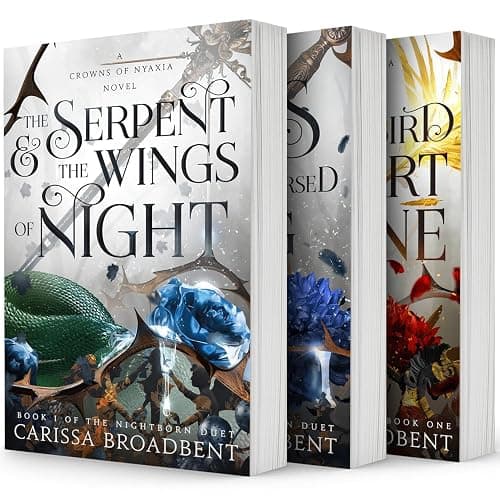 The Crowns of Nyaxia Series. 3 Books Collection Set. The Serpent & the Wings of Night, The Ashes & the Star-Cursed King, The Songbird and the Heart of Stone by Carissa Broadbent - Image 1