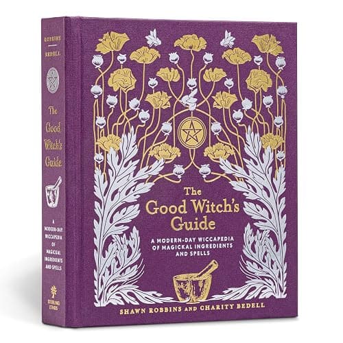 The Good Witch's Guide: A Modern-Day Wiccapedia of Magickal Ingredients and Spells (The Modern-Day Witch, 2) - Image 1