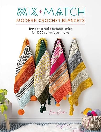 Mix and Match Modern Crochet Blankets: 100 patterned and textured stripes for 1000s of unique throws - Image 1