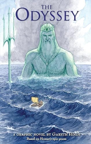 The Odyssey: A Graphic Novel: (A Modern Visual Adaptation of Homer's Epic Tale of Greek Mythology for Young Adults) - Image 1