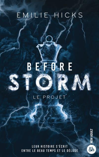 Before Storm - La suite de la trilogie : Before Storm - T2 : Le projet - Image 1